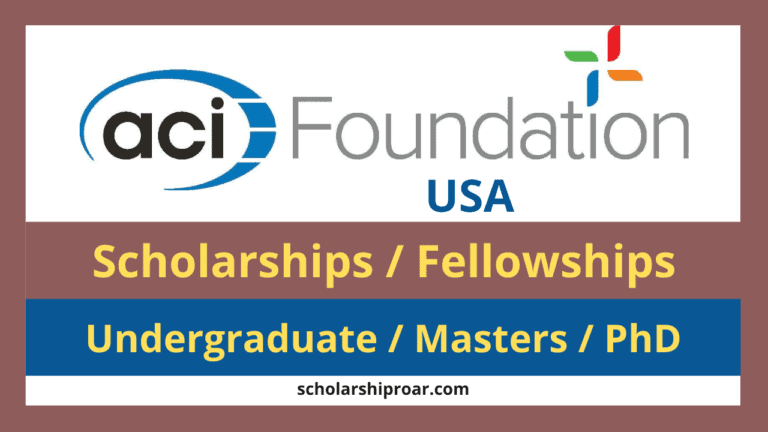ACI Foundation Scholarship 2026, Worldwide