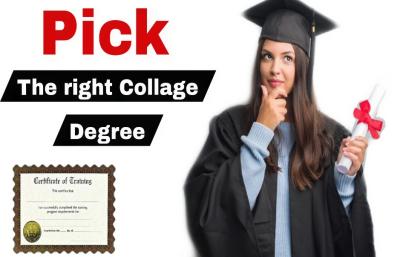 The Best Way to Pick the Right College Degree for You