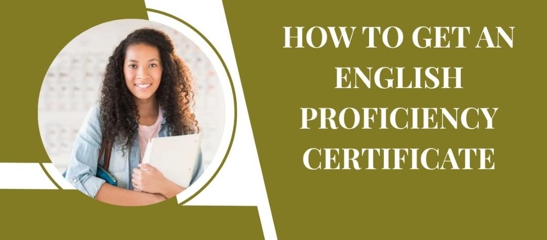 How to Get an English Proficiency Certificate for Scholarship Application in 2026