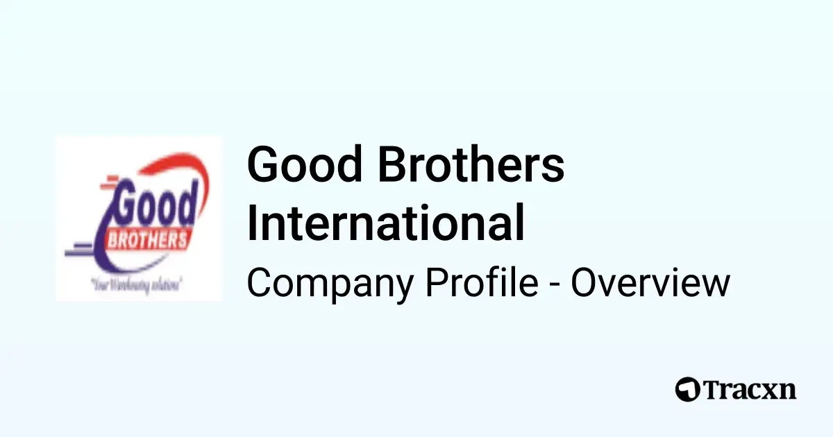 Good Brothers International Limited