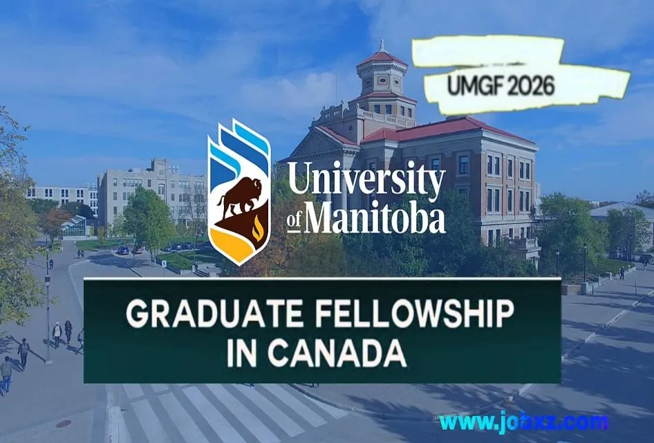 Complete Guide to the University of Manitoba Graduate Fellowship (UMGF) 2026