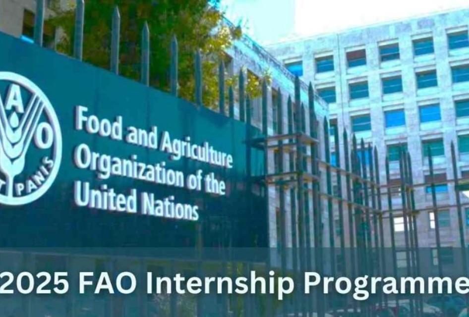 Food and Agriculture Organization FAO Internship Program 2025