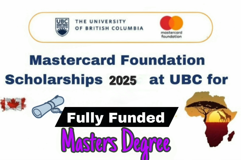 Guide to the 2026 UBC Mastercard Foundation Scholars Program: A Fully-Funded Path to Change