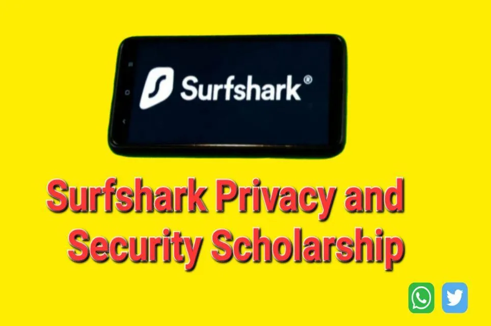 Surfshark Privacy and Security Scholarship: Complete Guide for 2025