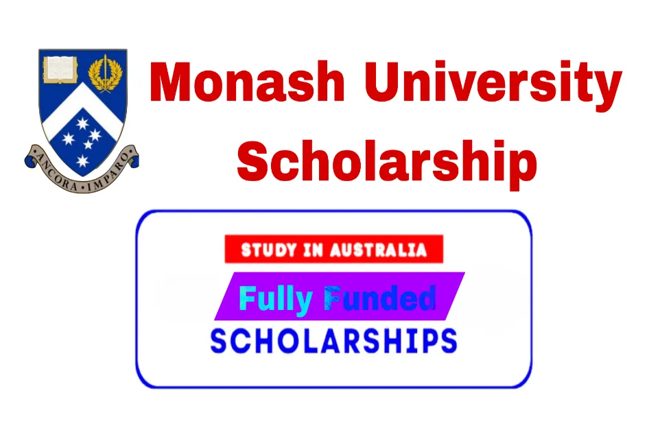 Monash University Scholarship: Complete Guide for 2025