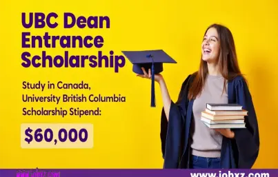 How to Apply for the 2026 University British Columbia UBC Dean Entrance Scholarship in Canada