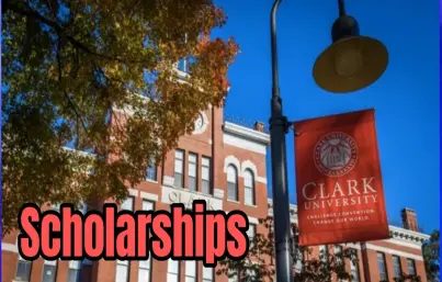 Clark University Presidential Scholarship in the US 2026 | All Costs Covered