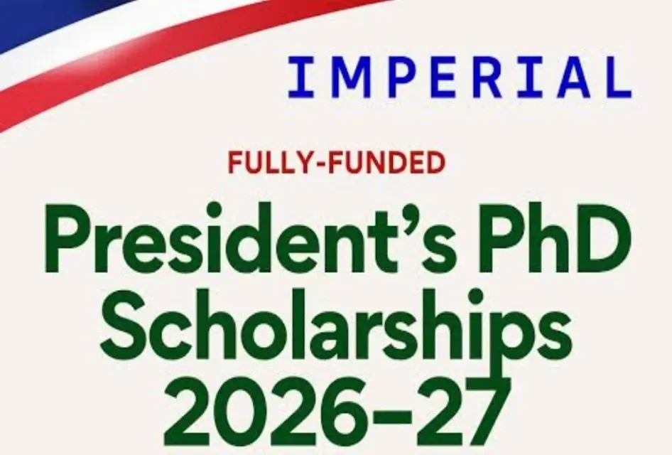 Fully Funded 2026 Imperial College President's Scholarship in the UK