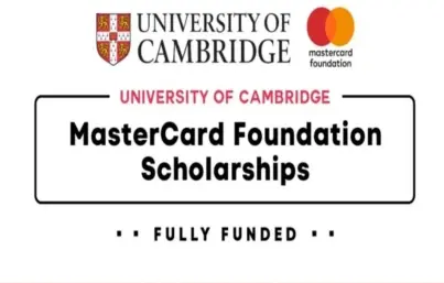 Fully Funded 2026 University of Cambridge Mastercard Scholarship in the UK